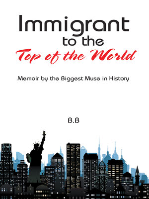 cover image of Immigrant to the Top of the World